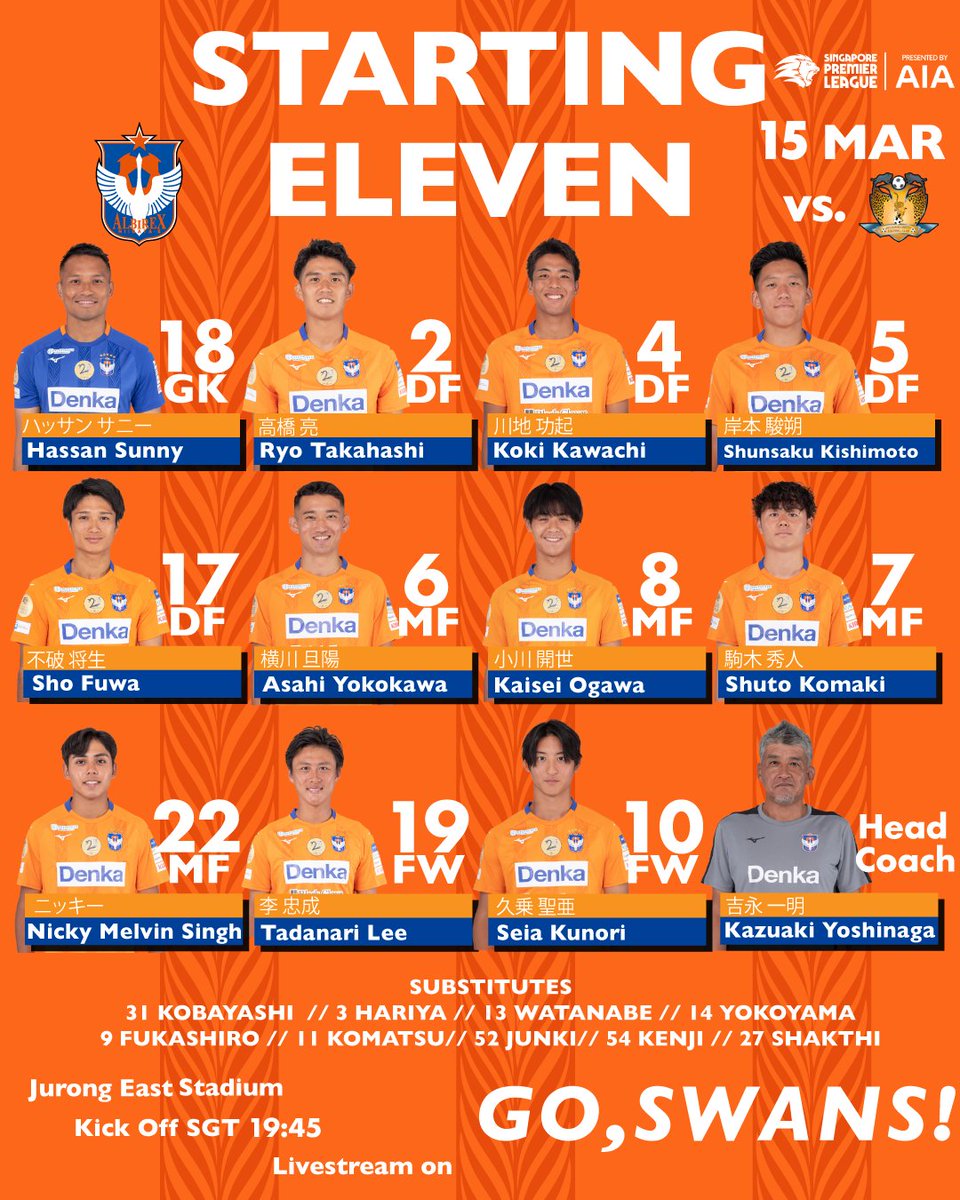 FCJurong's tweet photo. 🔸OUR STARTING XI🔹

🏆AIA Singapore Premier League
🆚Hougang United FC
🗓️15th March 2023
⏰🇸🇬19:45 🇯🇵20:45 KO
🏟️Jurong East Stadium 

📺Live Streaming
SPL YouTube, meWATCH
https://t.co/iZpFmig1Im

#albirex #albirex_s
#アルビレックス新潟シンガポール https://t.co/BGc1seIhXh