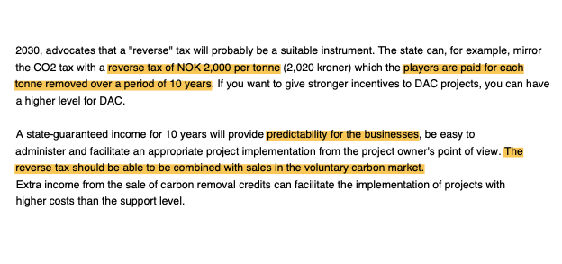Norway is considering a reverse tax of 2000 NOK (177 EUR) per tonne for #DirectAirCapture. 

This could be paid over 10 years and combined with the sales of #carboncredits on the voluntary #carbonmarkets.

The document also includes insights on claims: lnkd.in/eE3D9Qcs…