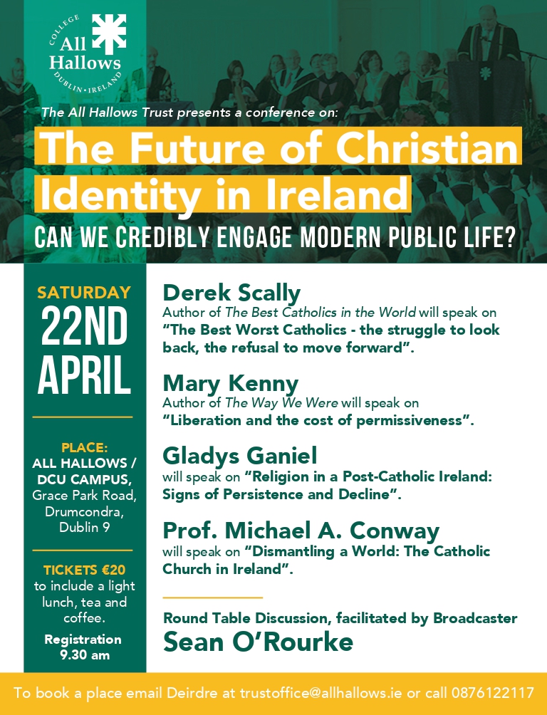 IrishCathNews's tweet photo. Mark your calendars for a fantastic event with a stellar lineup of speakers!

THE FUTURE OF CHRISTIAN IDENTITY IN IRELAND
Can we credibly engage modern public life?

🕤Registration at 9.30am
🗓️Saturday, April 22
📍All Hallows, DCU Campus, Drumcondra, Dublin

Book now- €20 only! https://t.co/ARcVZhzOJA
