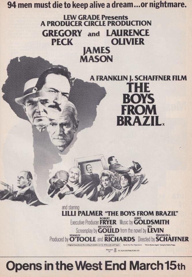 Forty-four years ago today, The Boys From Brazil opened in West End cinemas... #TheBoysFromBrazil #GregoryPeck #LaurenceOlivier #JamesMason #1970s #film #films #IraLevin #FranklinJSchaffner #thriller #thrillers