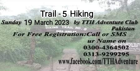 tthadventure's tweet photo. Trail-5 Hiking and on SUNDAY 19 March 2023 by TTH Adventure Club Pakistan at 8:00 a.m.
for Free Registration call/sms on
03004364502 or 03139299295
https://t.co/uNuaIPxEok
#ImranKhan #زمان_پارک_پہنچو #PTIOfficial https://t.co/kUp5Yc2PNg