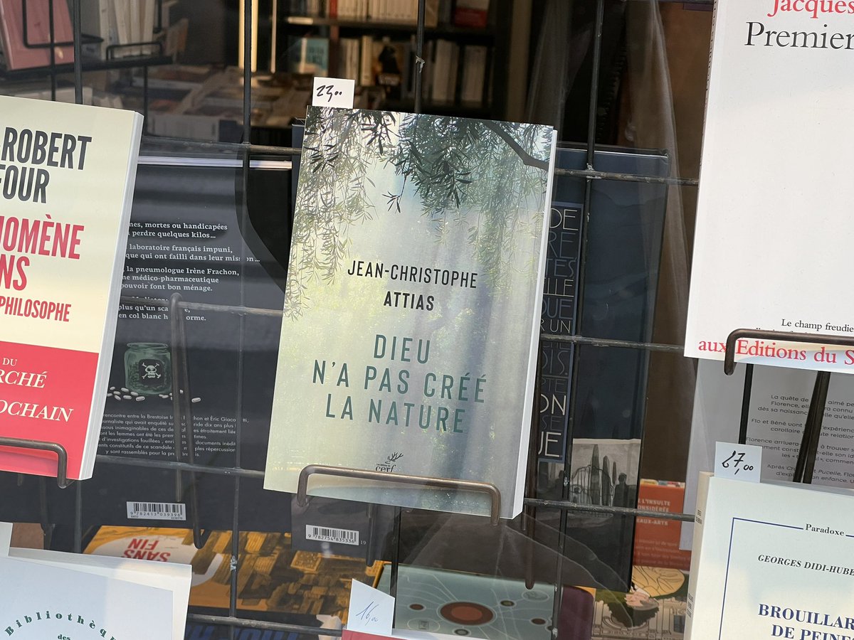 JCAttias's tweet photo. En bonne « Compagnie », rue des Écoles, à Paris. « Dieu n'a pas créé la Nature », aux @EditionsduCERF. https://t.co/KZGNJj11e5