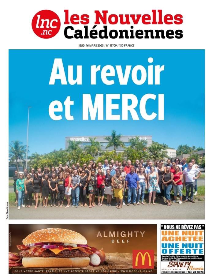 L’ultime une des Nouvelles Calédoniennes <a href="/lncnc/">Les Nouvelles calédoniennes</a> , unique quotidien papier de #NouvelleCaledonie. Le journal avait été fondé en 1971. Tristesse pour les consœurs et confrères, tristesse pour la pluralité de la presse et donc la démocratie…