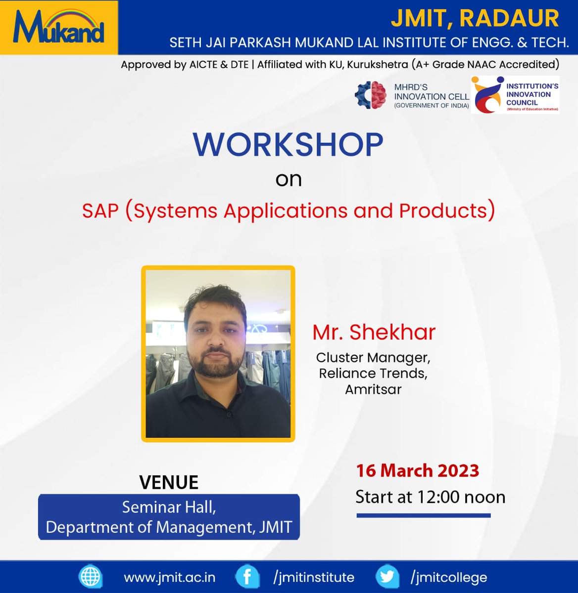 JmitCollege's tweet image. Catch Mr. Shekhar, Cluster Manager, Reliance Trends, Amritsar attending and hosting the SAP (Systems Applications and Products) workshop which is to be hosted on 16th March, 2023 at 12:00 noon time. 

Venue: Seminar Hall, Department of Management, JMIT

#SAPWorkshop #SAP...