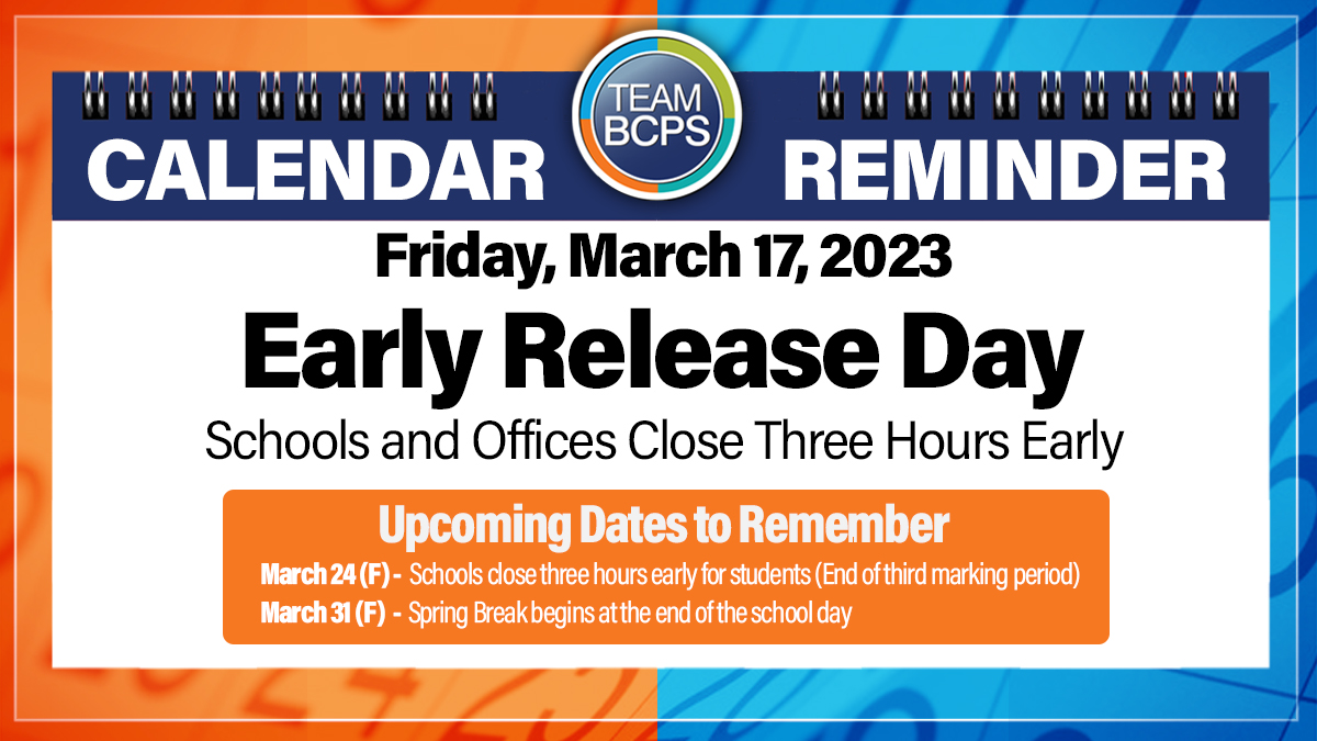 BaltCoPS's tweet photo. CALENDAR REMINDER: BCPS schools and offices will close three hours early on Friday, March 17, 2023. Learn more at https://t.co/8GMHNVJaUb. https://t.co/QXx7hg1Wq6