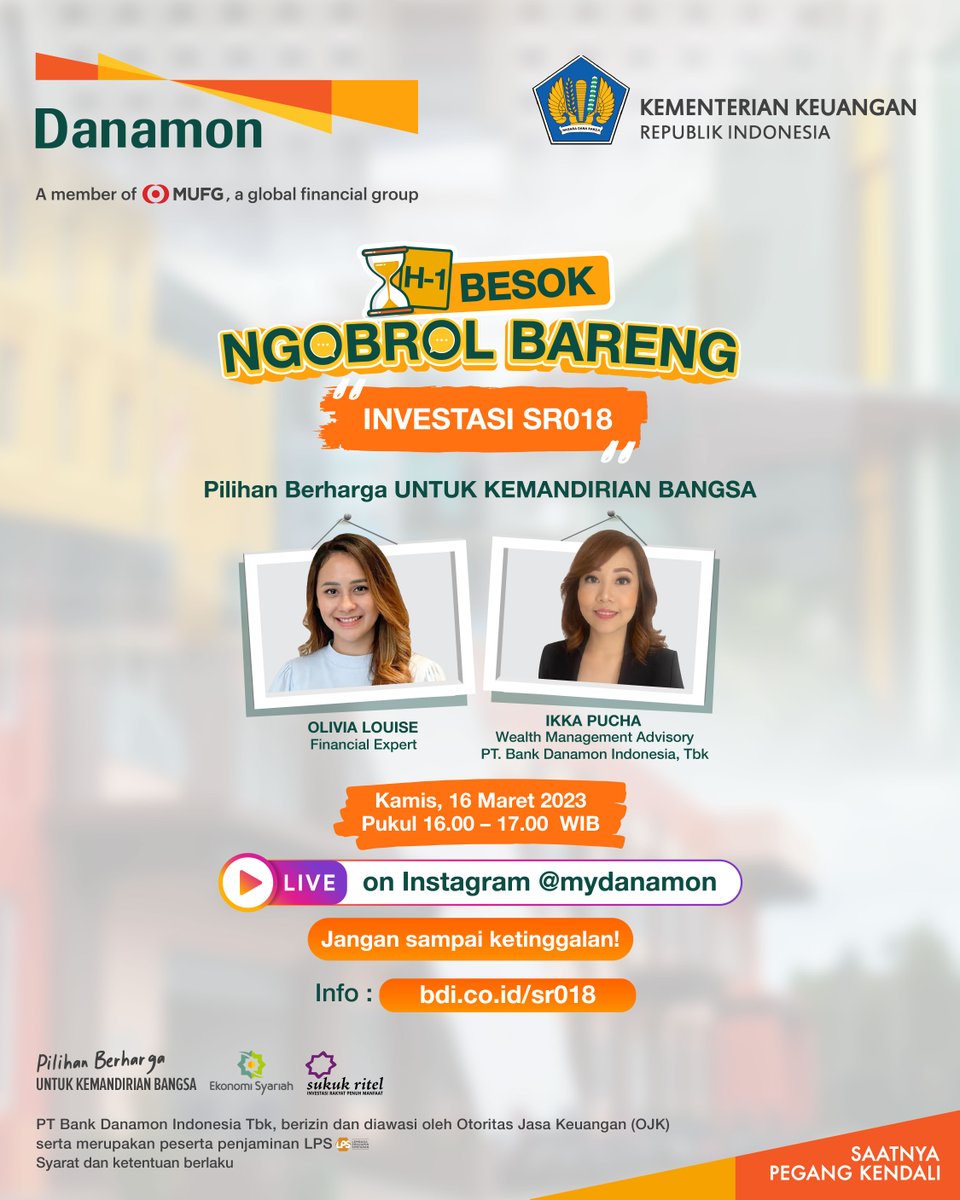 danamon's tweet photo. BESOK!
Mau tahu cara untuk bisa MANDIRI serta BERINVESTASI yang aman?
Kamu bisa ikutan Live Instagram “NGOBROL BARENG INVESTASI SR018” bersama @mydanamon dan @olivialouise04
Catat tanggalnya ya!
#Danamon #SR018 #PilihanBerharga #KemandirianBangsa #InvestasiRakyatPenuhManfaat https://t.co/EmSWDnrvfA