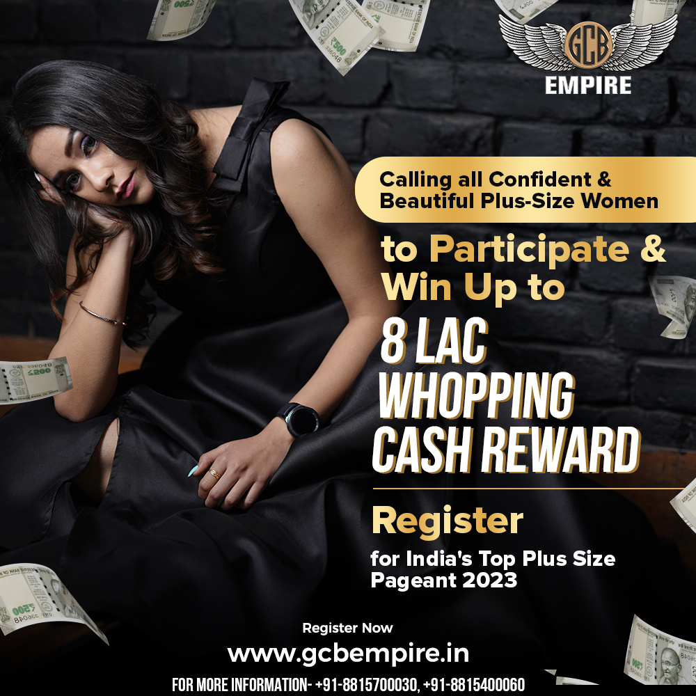 GCBEmpire's tweet photo. Attention all confident and beautiful plus-size women! Get ready to participate in India's Top Plus Size Pageant 2023 and stand a chance to win up to 8 Lac in cash rewards.

Register Now: https://t.co/EPrtTwpP1b https://t.co/GV3xYxNZNT