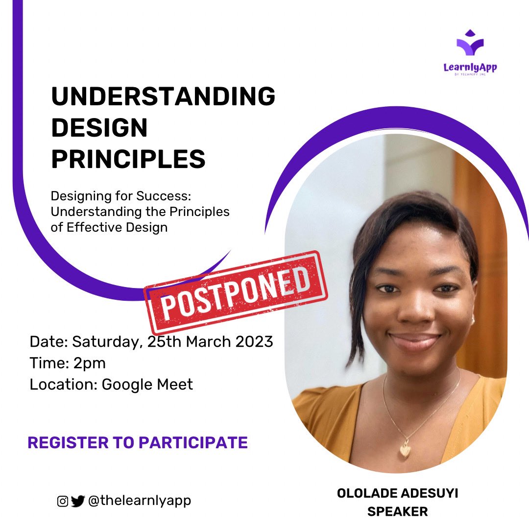 thelearnlyapp's tweet photo. The Understanding Design Principles has been postponed to Saturday, 25th March 2023 due to the election. Would you still love to attend and you still haven’t registered? Click on the link to register https://t.co/HPrKFTbkNL
#LearnlyApp #understandingdesign #productdesign https://t.co/SN0Ktrs4Wg