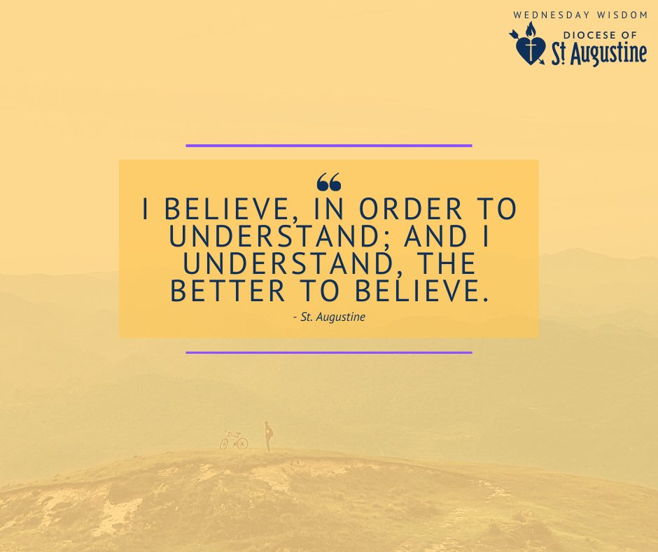 DOSACatholics's tweet photo. "I believe, in order to understand; and I understand, the better to believe."
-St. Augustine
.
.
.
.
.
.
.
#DosaFL #StAugustineQuotes #CatholicQuotes #WordsofWisdom #Lent #Fasting #pray #fast #give #believe #catholicfaith #catholiclife #StAugustine #StAugustineFL https://t.co/9NPQWpPttc