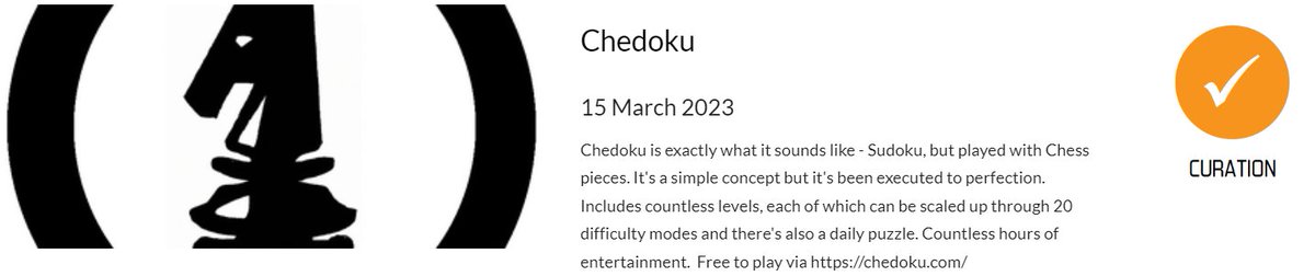 Have you played <a href="/chedoku/">Chedoku chess puzzles</a> yet? And if not, why not? Any sudoku fan should love it, and I really love the Chess twist (I love sudoku but numbers get boring!)

Play it here:  chedoku.com - and it's free!