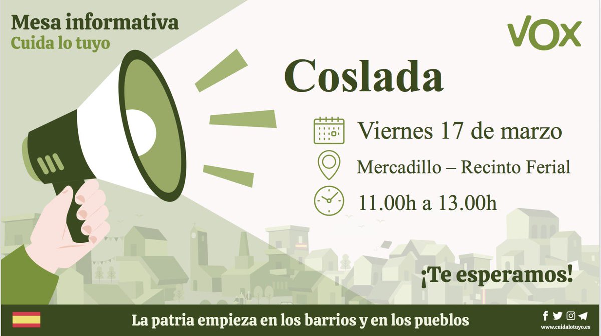 VOX_Coslada's tweet photo. 📢 🟢 Mesa informativa VOX Coslada.

Te esperamos este viernes 17 de marzo a las 11.00h en el Mercadillo del Recinto Ferial.

Ven a conocer nuestras propuestas para el municipio ¡Te esperamos!

#CuidaLoTuyo https://t.co/E5K3ICPBAa