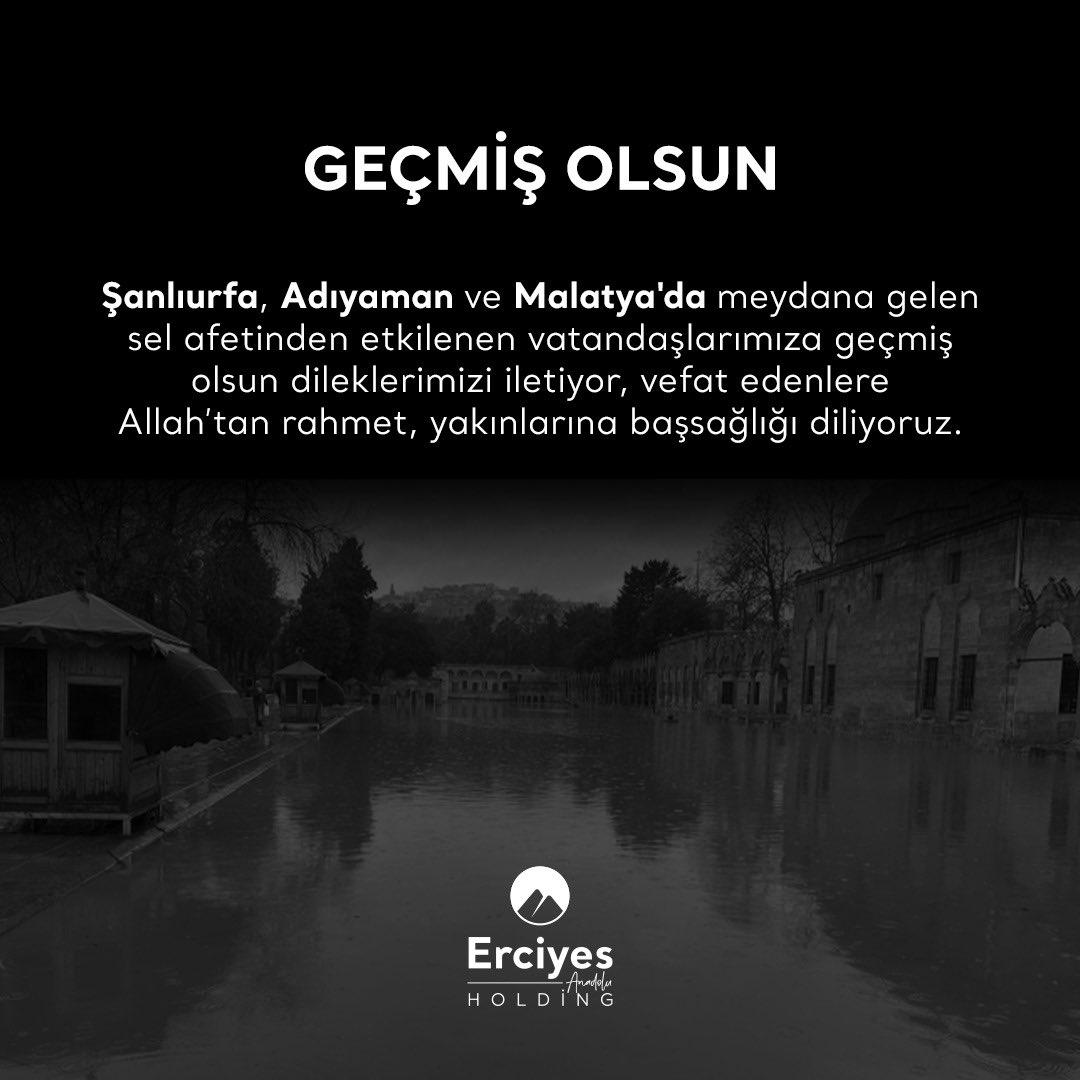 erciyesanadolu's tweet photo. Şanlıurfa, Adıyaman ve Malatya'da meydana gelen sel afetinden etkilenen vatandaşlarımıza geçmiş olsun dileklerimizi iletiyor, vefat edenlere Allah'tan rahmet, yakınlarına başsağlığı diliyoruz. https://t.co/Dxm85044s3