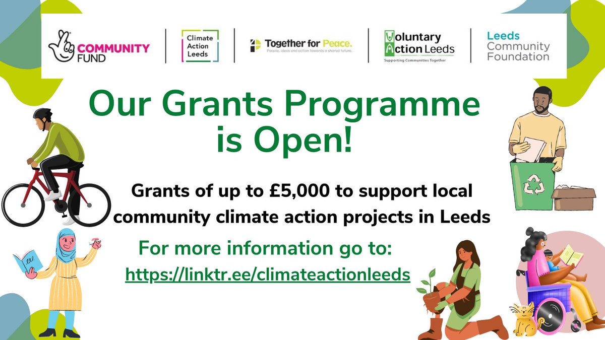 ClimateActLeeds's tweet photo. Our Climate Action #Leeds Community #Grants fund is now OPEN for applications. @t4pleeds in partnership with @LeedsCommFound are offering grants of up to £5,000 to support community climate action projects. Apply here:  https://t.co/CEl91TPisS https://t.co/okN55XUWod