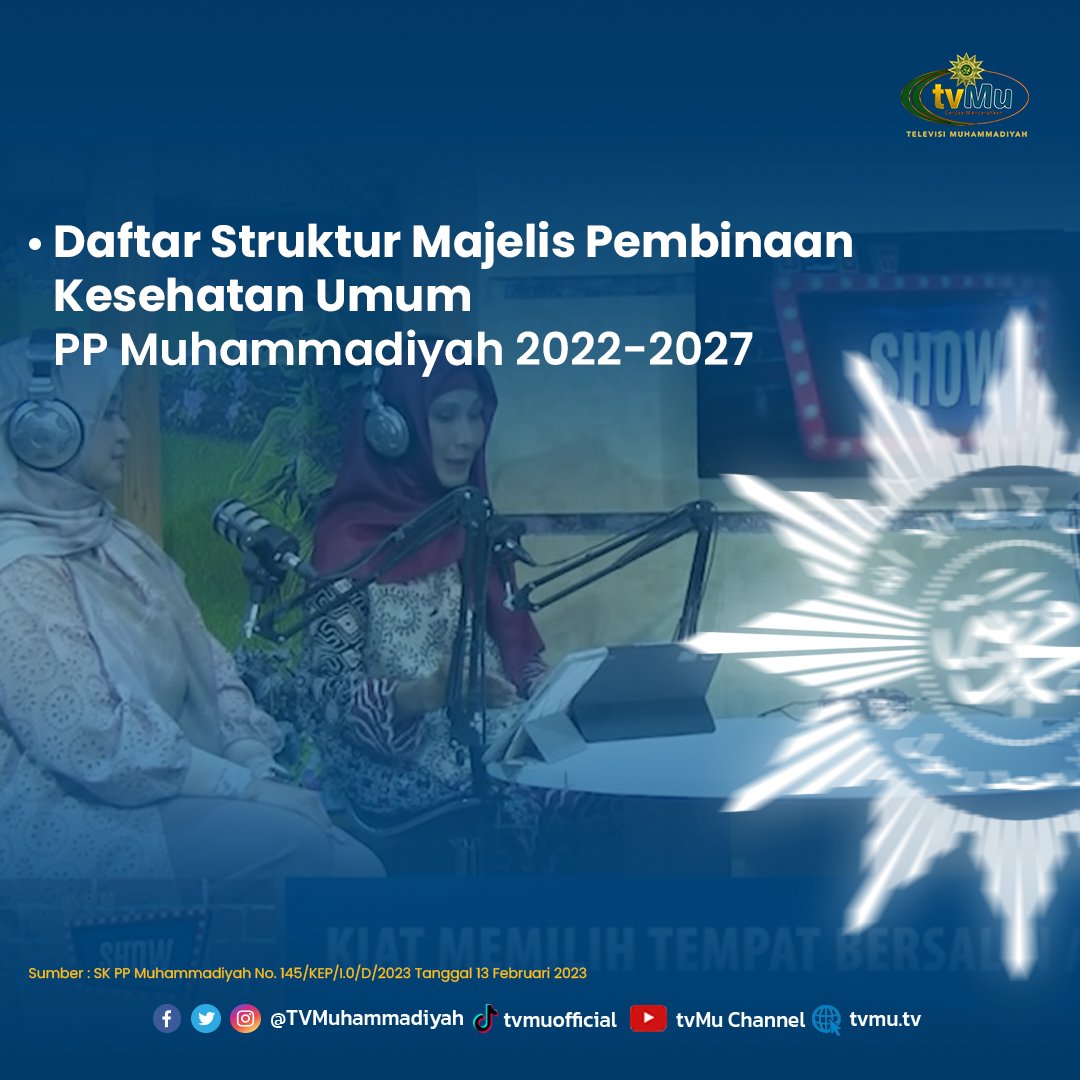 TVMuhammadiyah's tweet photo. Daftar Struktural Majelis Pembinaan Kesehatan Umum PP Muhammadiyah 2022-2027 

@mpkuppmuh 

#Muhammadiyah 
#MPKU
#Majlis
#tvMuhammadiyah 
#CerdasMencerahkan https://t.co/PbgnGB21gO