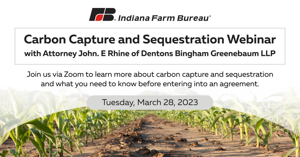 INFB is hosting a webinar on carbon capture and sequestration at 9 a.m. on March 28. Register at infb.org/events.