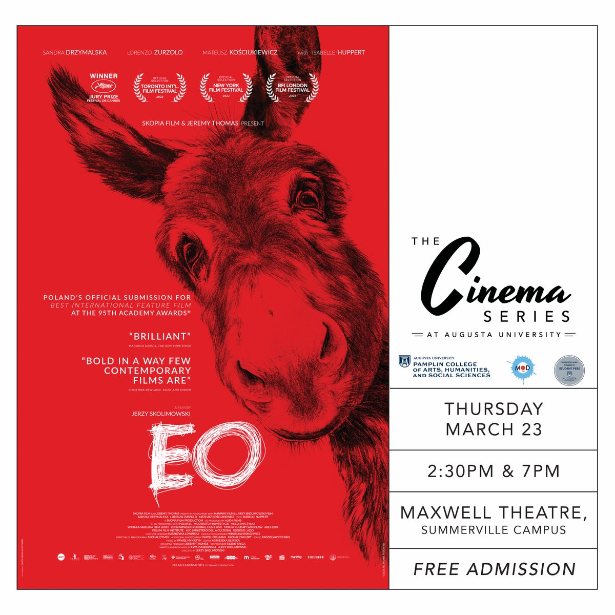 Grab your popcorn and a friend for the @cinemaseries of the Oscar nominated film EO!

Come out Thursday March 23rd at 2:30pm or 7pm to see EO at the Maxwell Theatre!
Admission is free.
We garuantee you will leave wanting to get a donkey.