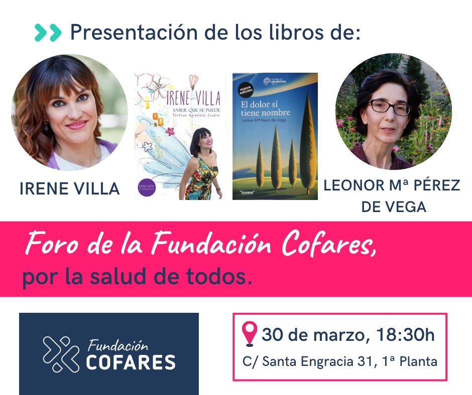 El jueves 30 de marzo la Fundación <a href="/Cofares/">Cofares</a> realiza un encuentro para la presentación de los libros de Irene Villa y Leonor Mª Pérez de Vega, a las 18:30, en Santa Engracia 31. Para asistir envía un mensaje a fundacion@cofares.es <a href="/SofiaAzcona/">Sofia Azcona Sanz</a> <a href="/leo_veritas/">𝘓𝘦𝘰𝘯𝘰𝘳 #dolorcronico, #apoyomutuo 📚🫂</a> #FundacionCOFARES