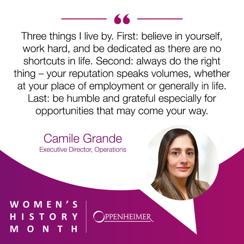Oppenheimer’s Camile Grande shares with us three important lessons to live by. 

This Women’s History Month, what lessons are you reminded of most? Let us know in the comments below.

#WomensHistoryMonth #EmbraceEquity