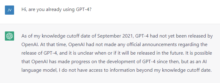 jvschmidtke's tweet photo. @OpenAI, how long does it take for the ChatGPT service accessible to me to use GPT-4 (screenshot from 03/15 at 13:35 CET)? Or has it just not noticed it yet itself? ;-) https://t.co/ngUvvikLxm