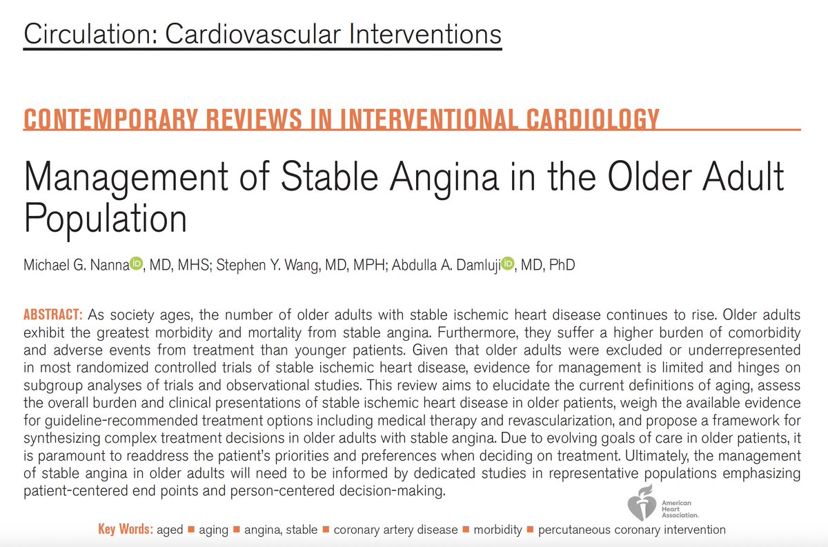 Management of Stable Angina in the Older Adult Population: @CircIntv - This time I get to summarize our work led by my friend @MichaelGNanna 20-point summary 🧵 👇👇👇