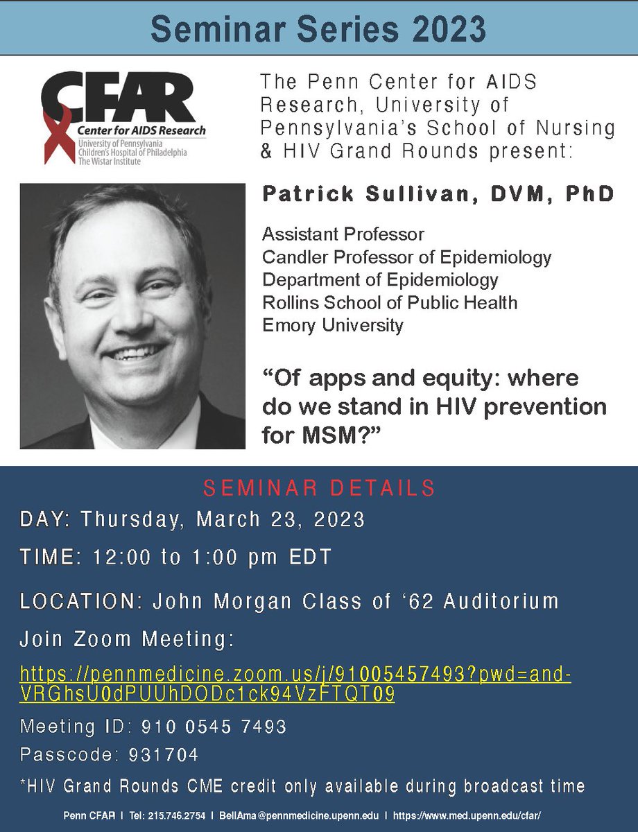 The Penn CFAR, @PennNursing, and @HIVGrandRounds present Dr. Patrick Sullivan, DVM, PhD from @EmoryRollins on 'Of apps and #equity: where do we stand in #HIVprevention for #MSM?'
#HIV