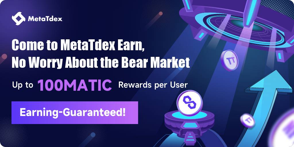 MetaTdex's tweet image. 🎉MetaTdex Launches Earn 3.0🎉
Buy any token to get a spot rebate coupon and random rewards

▶️Get unconditional refund service
▶️Up to 100 USDTs + 100 MATICs rewards
📅March 15 to March 22

Learn More: medium.com/@MetaTdex/esca…

#MetaTdex #CryptoActivity #CryptoRewards