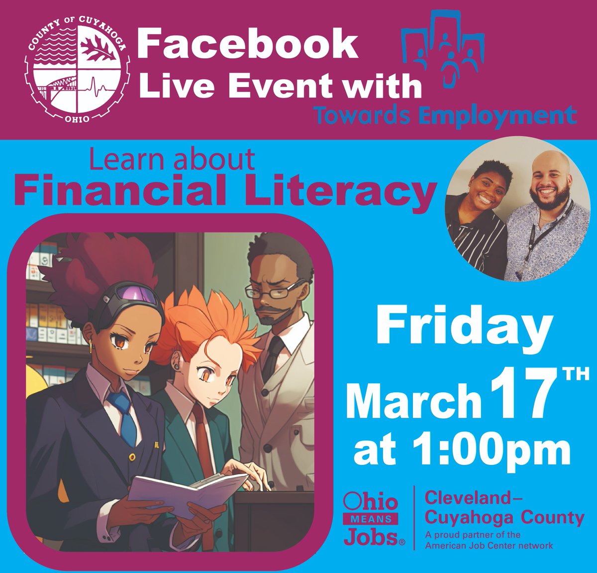 OhioMeansJobs Cleveland - Cuyahoga County &amp; Cuyahoga Job and Family Services will be talking with Towards Employment about their financial literacy programs for youth &amp; young adults ages 14-24. Come ready with questions for this Facebook LIVE event! #CJFSOutreach #greatnessOMJCC