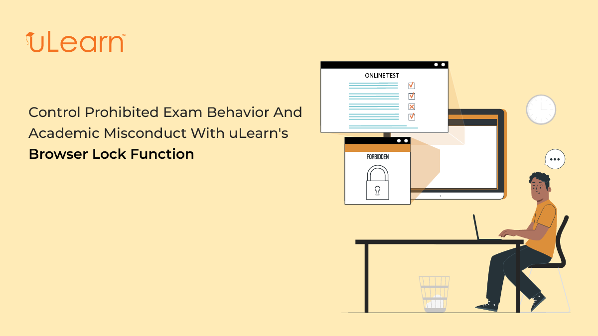Regulate academic malpractice by alerting invigilators as students deviate to different browsers with uLearn's Smart Browser Lock Function, which makes it easier for institutes to detect and deter cheating during online exams!

#onlineproctoring #onlineexams #uLearn #wednesday