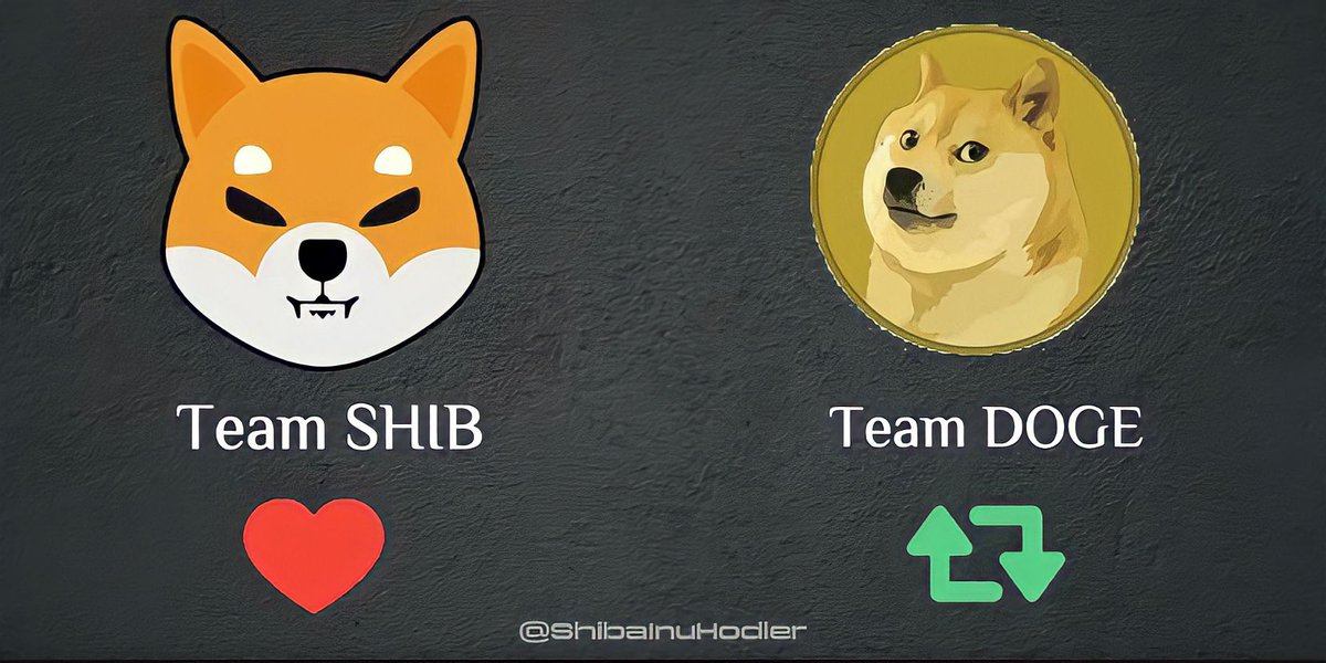 Chose your favourite coin! 🤔

🔸  💗 for $SHIB
🔸  🔁 for $DOGE