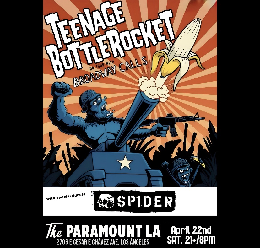 New show alert!

Grab tix —> tinyurl.com/Teenage-Bottle…

<a href="/TheParamount_LA/">The Paramount</a> 
<a href="/teenbottlerock/">Teenage Bottlerocket</a> 
<a href="/broadwaycalls/">Broadway Calls</a> 
<a href="/AtomicMusGroup/">Atomic Music Group</a>