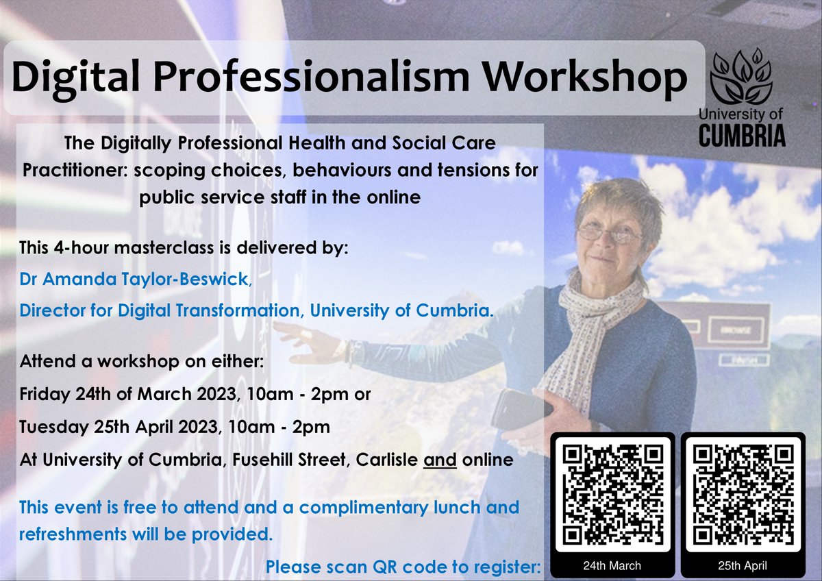 CumbriaUni's tweet photo. Dr. Amanda Taylor-Beswick, Director for Digital Transformation, is delivering a free masterclass on Digital Professionalism for Health and Social Care practitioners, with a choice of two dates.

Book here:
24 March: https://t.co/IlYFhovfIA
25 April: https://t.co/MKIhrts9Pk https://t.co/oubq7qRaRH