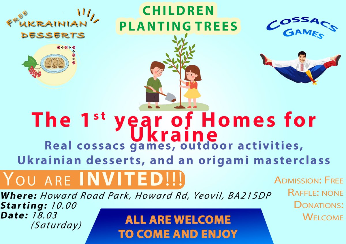 All are welcome to attend this FREE event this Saturday, 10am at Howard Road Park, Yeovil, to commemorate the first year of the Homes for Ukraine scheme.  The event will include:
🌱Tree planting of trees donated by SSDC 
🪁Outdoor activities
🍰Ukrainian desserts