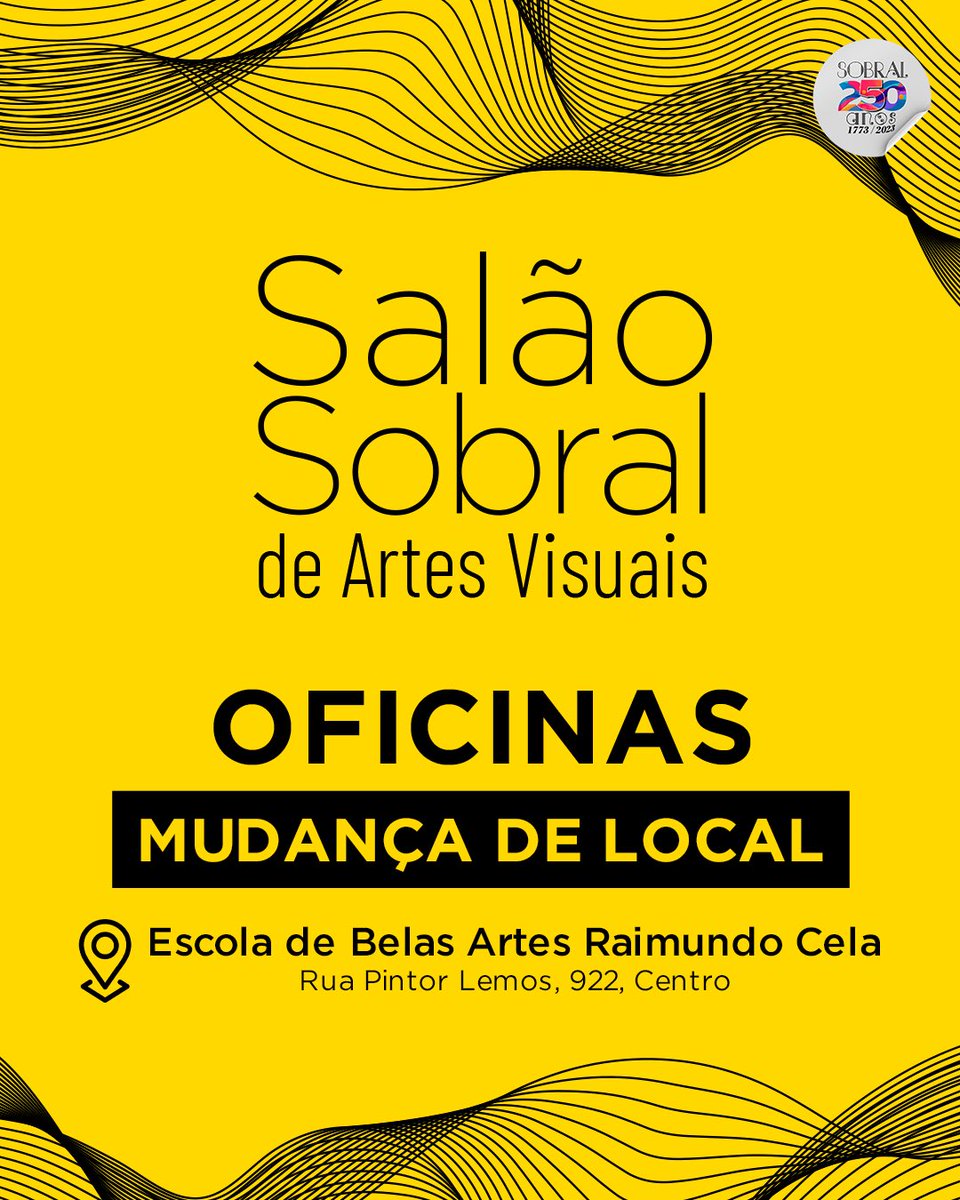 ecoasobral's tweet photo. 📍MUDANÇA DE LOCAL | Para melhor recepção dos querides que foram selecionados para as oficinas Pintura (Aquarela), Escultura e Fotografias, as mesmas irão ser ministradas na Escola de Belas Artes de Sobral - Raimundo Cela.

#salaosobraldeartesvisuais #ecoasobral #enel https://t.co/dKhaVL5mnH