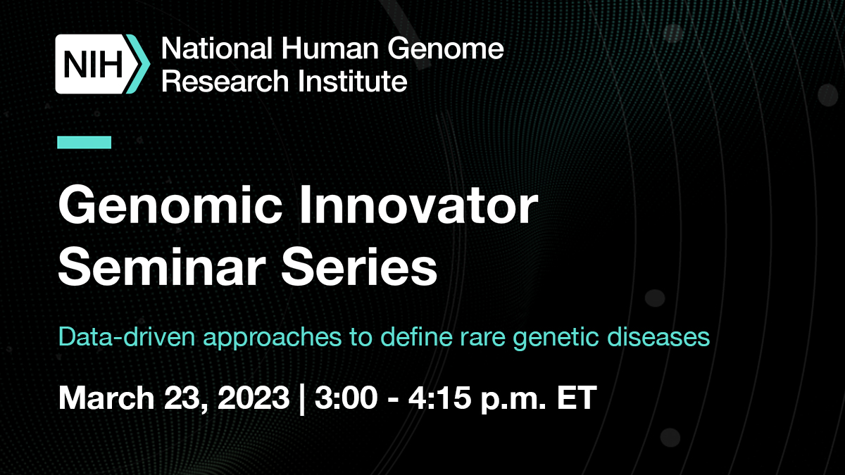 Next week, as part of @genome_gov’s Genomic Innovator Seminar Series, @ontowonka and @jxchong will be speaking on data-driven approaches to defining rare genetic conditions. Register for the seminar, which takes place March 23 at 3 p.m. EST, here: allof-us.org/41C0K2b