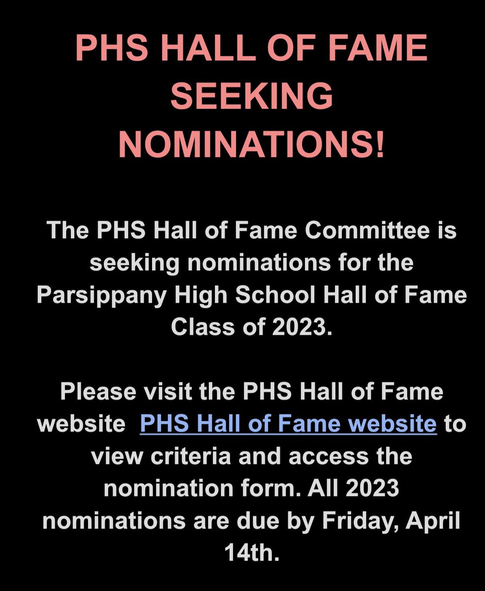 The PHS Hall of Fame Committee is seeking nominations for the Hall of Fame Class of 2023. Please visit the PHS website to view criteria and the nomination form. phs.pthsd.k12.nj.us/news/hall_of_f…