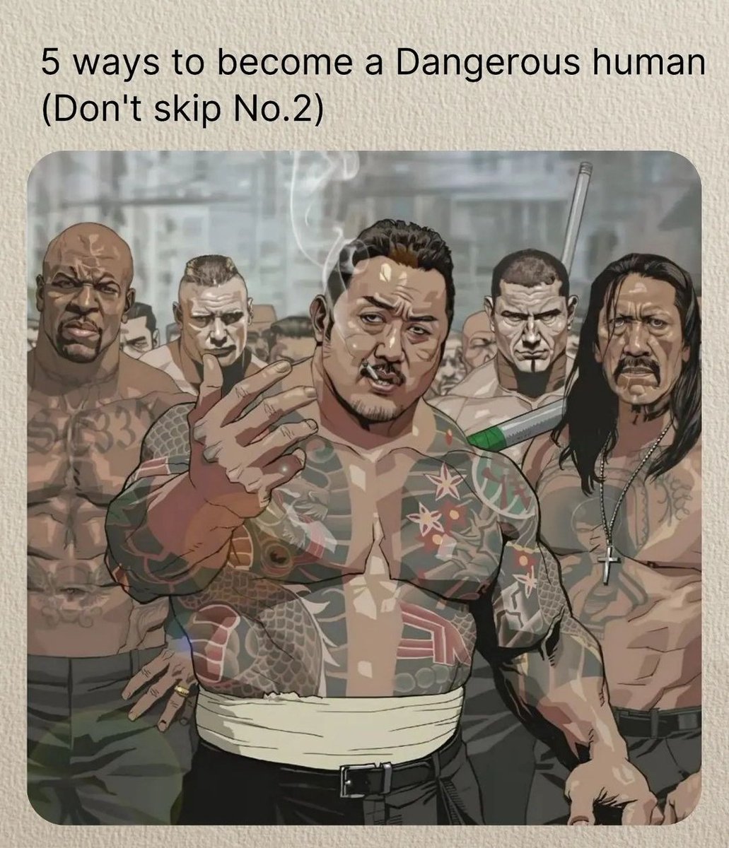 5 ways to become a DANGEROUS HUMAN: