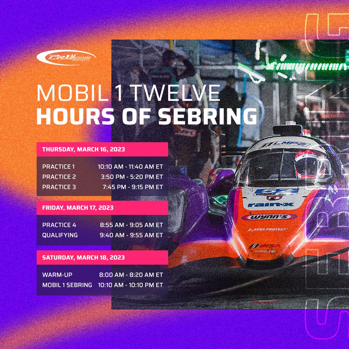 PR1 Mathiasen Motorsports on Twitter "Schedule for the Sebring12