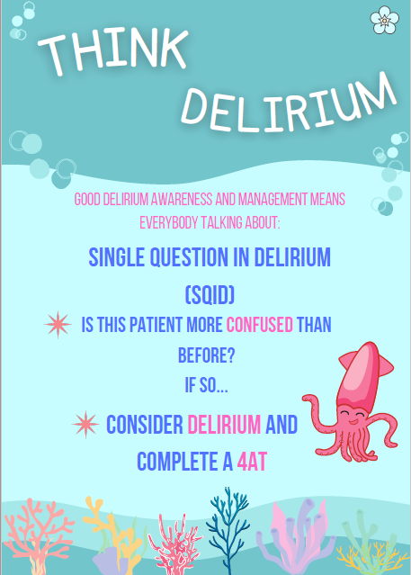 DementiaTeam's tweet photo. It's World Delirium Awareness Day!! Delirium is Everybody's Business. 
By asking a single question in delirium, this allows us to recognise and spread awareness of delirium. Think SQiD 🦑 @iDelirium_Aware @Dementia_D_Team #WDAD2023 #deliriumiseverybodysbusiness #preventdelirium https://t.co/KEoEuiWerG