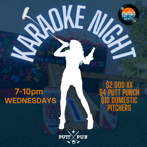 Let your voice be heard - it's karaoke night at Putt Pub!! 7-10pm
$2 DOS XX
$4 Putt Punch
$10 Domestic Pitchers

#puttpub #zeroputtsgiven #karaokenight #singitloud #cheapdrinks