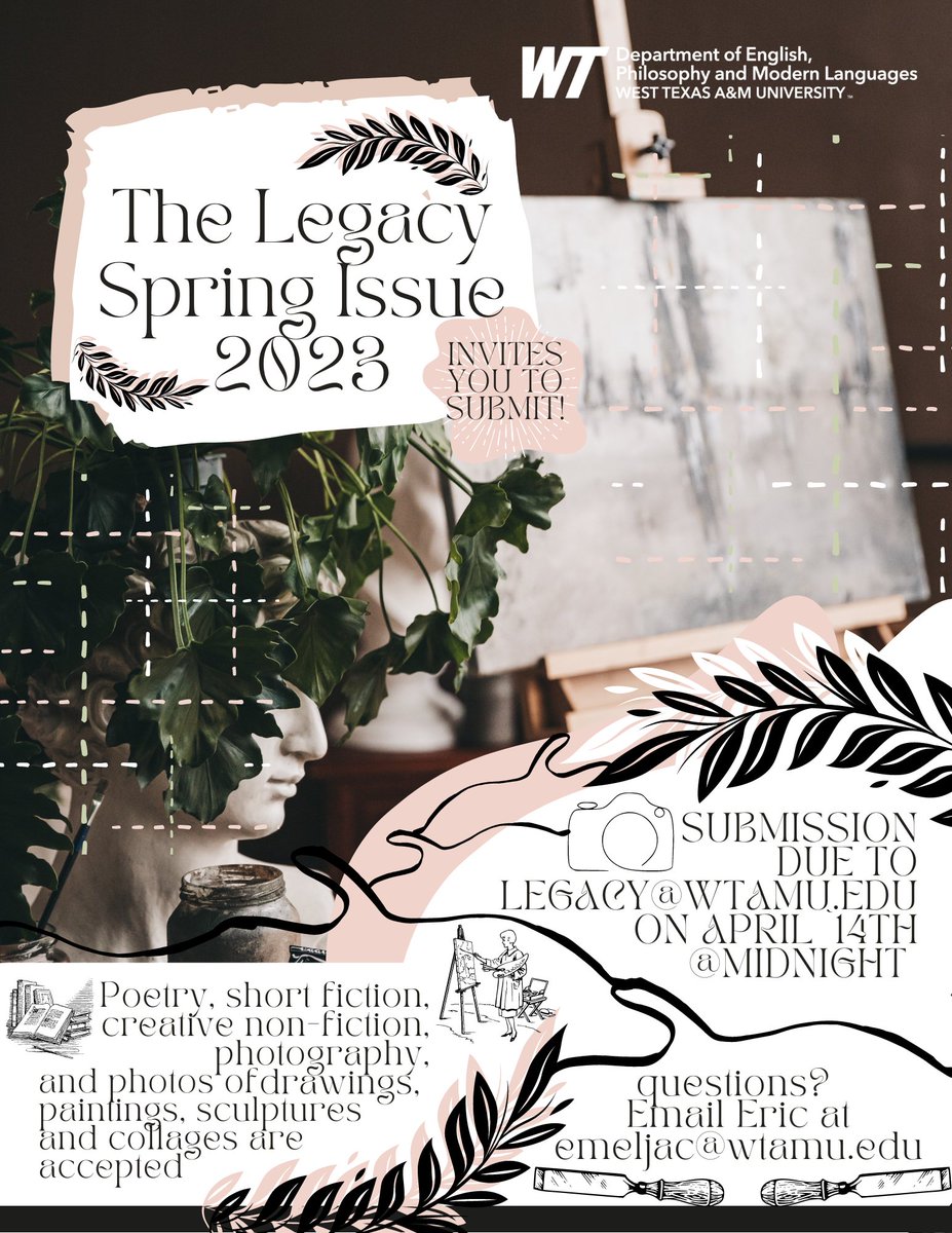wtamuepml's tweet photo. The Legacy is calling for submissions for it's Annual Spring Edition!
This edition is open to various creative disciplines, from photography to sculptures; they are asking for it all!
Please submit your work to legacy@wtamu.edu!
#thelegacywtamu #wtamuepml #art https://t.co/mnDwwFnMaL