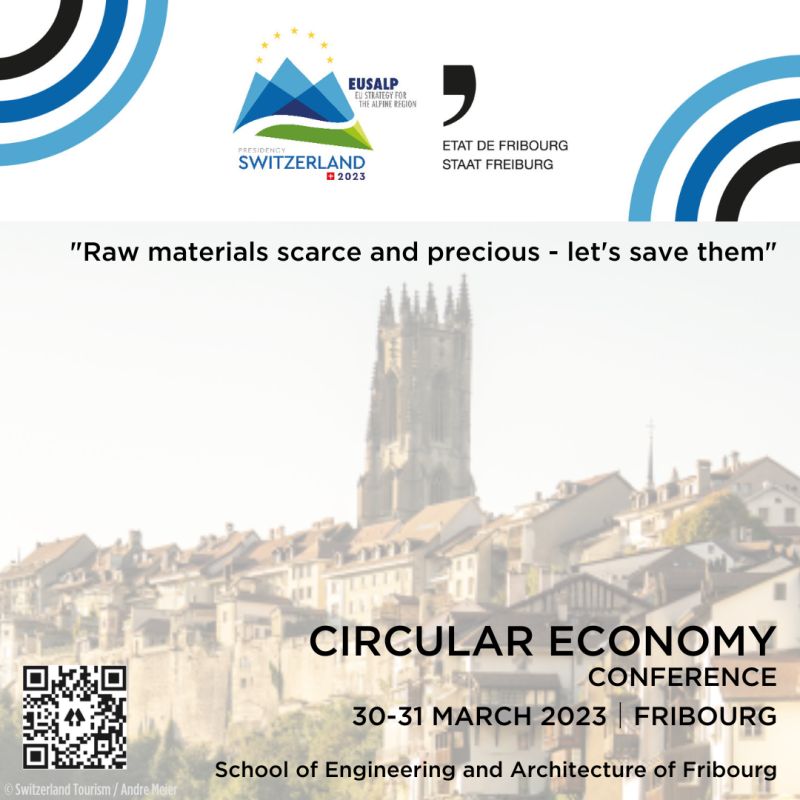 Not too late! You still have time to register to the the first international conference of the 2023 Swiss Presidency of EUSALP on Circular Economy on 31.03 in Fribourg (CH). More info &amp; registration at alpine-region.eu/events/fribour…