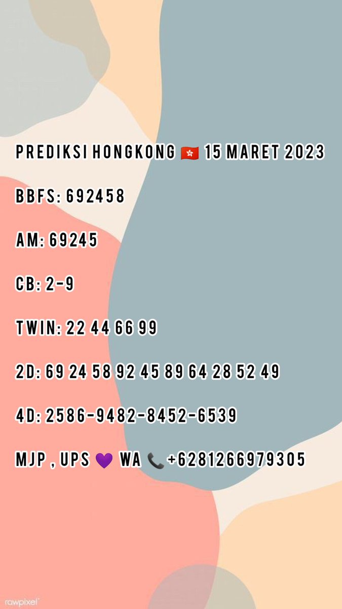 Prediksiqueen's tweet photo. PREDIKSI HONGKONG 🇭🇰 15 MARET 2023

JOIN GRUP PREDIKSI GRATIS BISA LANGSUNG CHAT KE WA 📞+6281266979305

#prediksihongkong #prediksijitu #PREDIKSITOGELHONGKONG #prediksitop #prediksitogelhariini #togelonline #togelhongkong #togeljitu #togelslot #togeljackpot https://t.co/1T72uymE4T