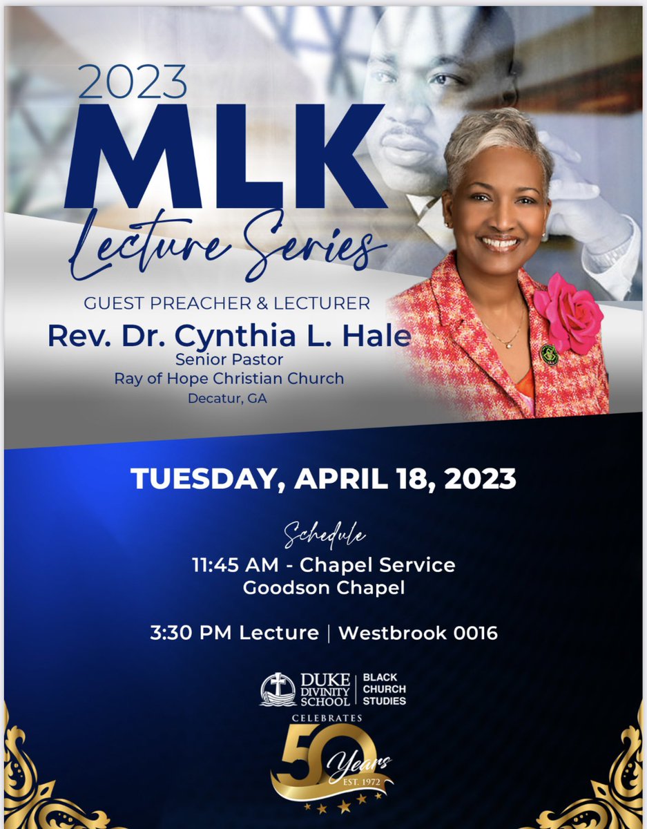 DukeOBCS's tweet photo. The Office of Black Church Studies is delighted to invite you to join us for our annual MLK Lecture Series featuring Rev. Dr. Cynthia L. Hale, an esteemed alumna of Duke Divinity School (D ’79).
 
Rev. Dr. Hale is a distinguished pastor, teacher, and leader! ##obcs50aaniversary https://t.co/gaWdOJnfkH
