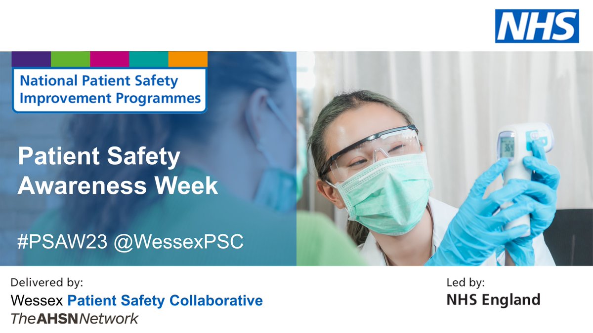 WessexPSC's tweet photo. We're proud to support #PSAW23. The AHSN Network is involved in many programmes that are improving #PatientSafety in health and care. Find out more about our programmes and find your local #PatientSafetyCollaborative. 
👉  https://t.co/LpksCjMKmN
#ptsafety https://t.co/BJNEKa2btH
