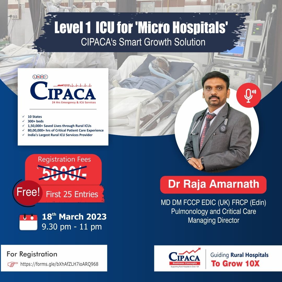 CIPACA_Official's tweet image. How Rural hospitals  Grow through ICU - 
CIPACA’s Masterclass series 2023 - Second webinar  Level-1 ICU for Micro Hospitals

Register yourself now at 
forms.gle/bXhAfZLH7ioARQ…

#Level1ICU #MicroHospital #ICUmanagement #HealthcareServices
