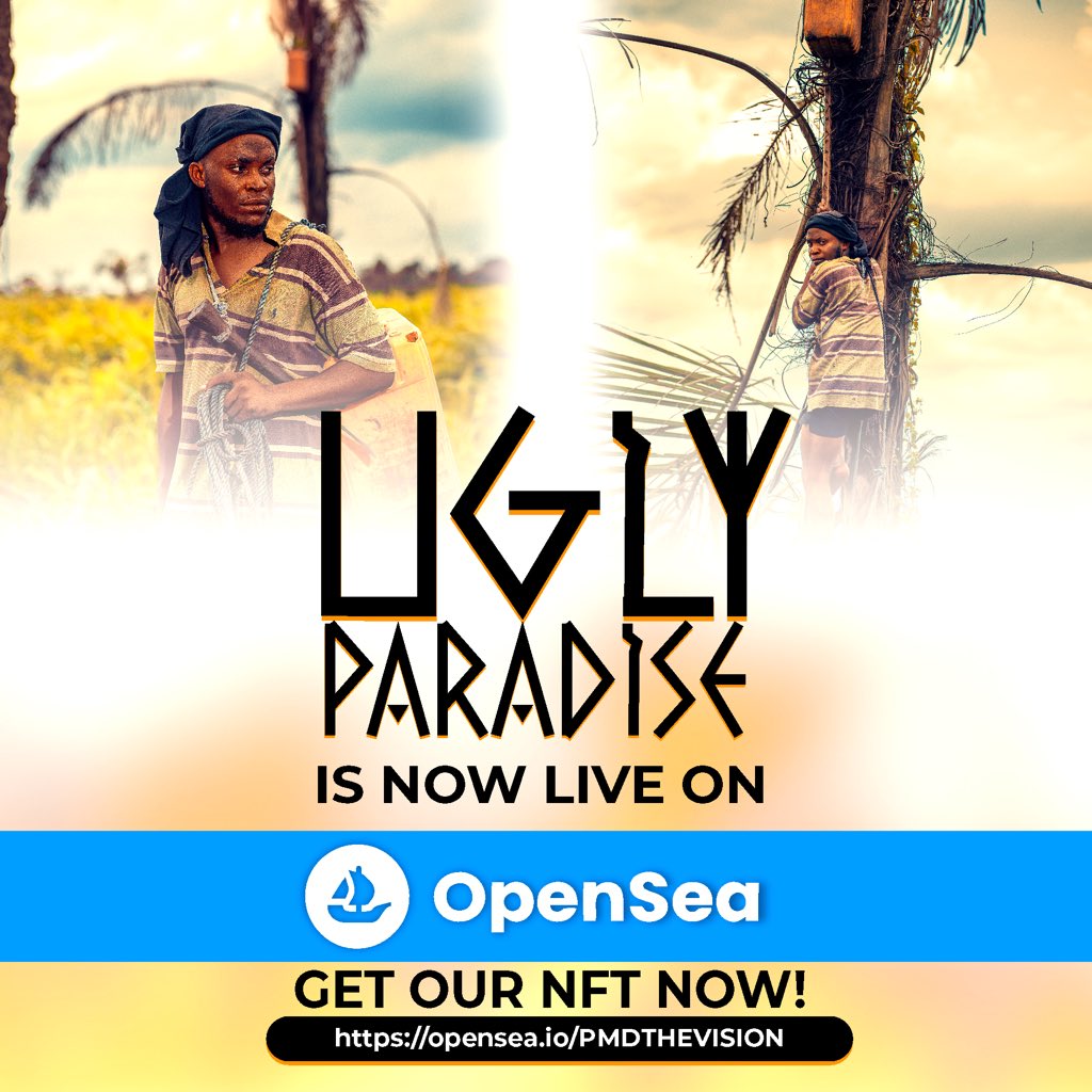 Pmd_films's tweet photo. UGLY PARADISE is live at NFTs
https://t.co/NM7JIJwf3N
#NFT #nftcommunity #nftart #nftcollectors #pmdthevision #vision15 #PMD #nftart https://t.co/AJM8diwLIP