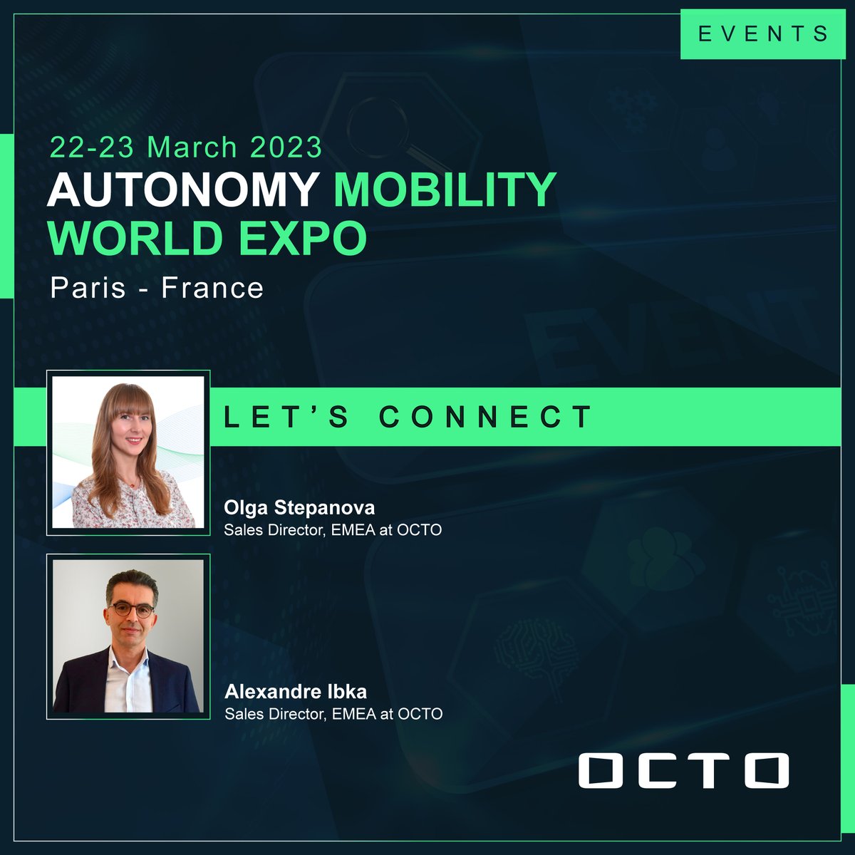 OctoTelematics's tweet image. 📌22-23 March, Paris 
Heading to Paris next week for Autonomy Mobility World Expo? OCTO&apos;s EMEA Sales Directors Olga Stepanova and Alexandre Ibka would be delighted to connect with you to discuss how #OCTO’s #mobility solutions can support your sustainability journey.

#AMWE2023