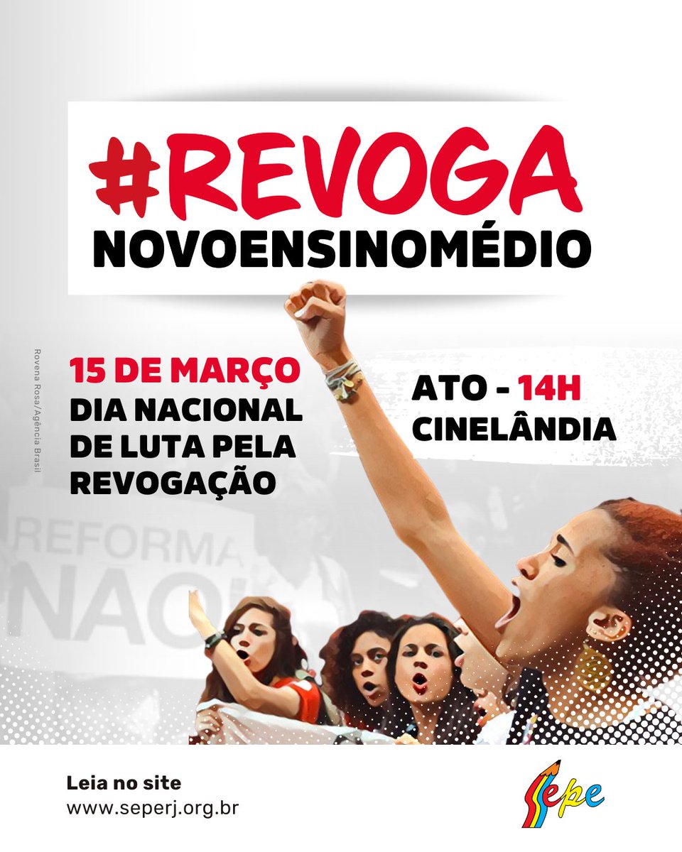 É hoje! O Sepe convoca para irmos às ruas no Dia Nacional de Luta pelo #revoganovoensinomedio. Participe do ato na Cinelândia, às 14h. E também dos protestos em outras cidades, como na rodoviária de Campos dos Goytacazes (11h) e na Pça Porto Rocha, em Cabo Frio (16h). #RevogaNEM