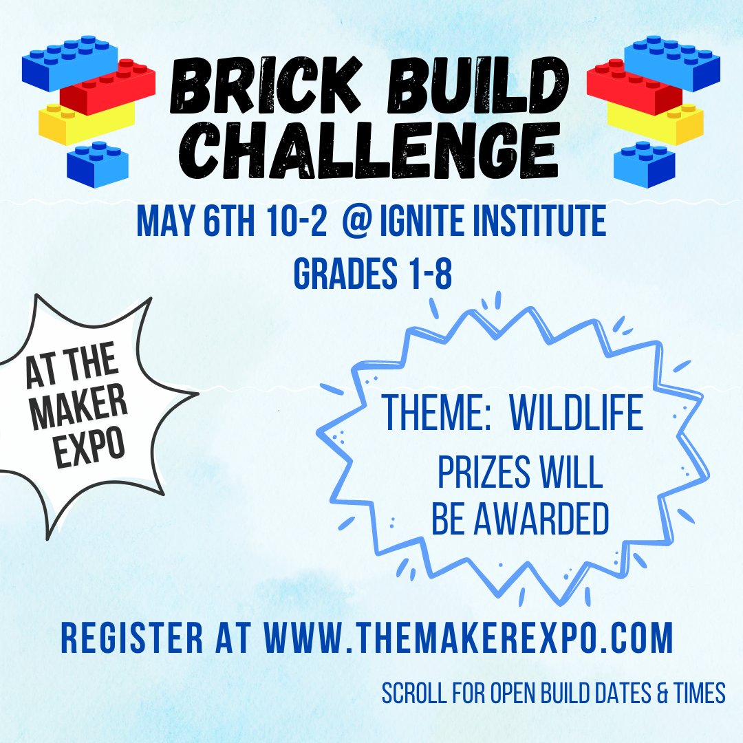 nkymakerspace's tweet photo. Brick Build at The Maker Expo 2023! The NKY Makerspace is hosting a LEGO build challenge for 1-8 graders at @IgniteAtRIC 
Builders can participate at home or in the Makerspace by 5/6. Open Build Times are listed below. 
Register at https://t.co/uTG6Ym5s7V
@Boone_County @TheKCSD https://t.co/415tUqxbpa