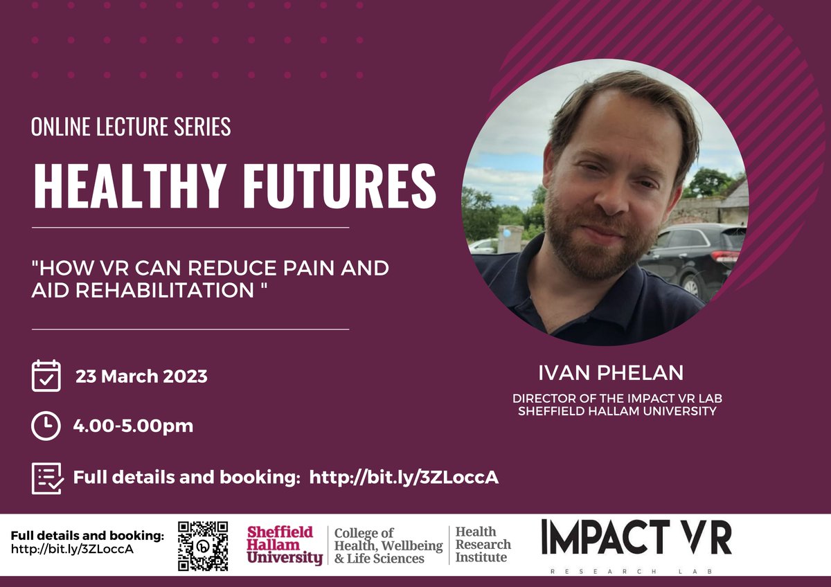 We've had 3 brilliant Healthy Futures lectures so far!  Seminar 📽️ will go live tomorrow. Ivan Phelan, Director of the <a href="/ImpactVRLab/">ImpactVR</a> will deliver the next lecture in the series exploring "How VR can reduce pain and aid rehabilitation"

📅 23 Mar
⏰ 4-5pm
🎟️bit.ly/3ZLoccA